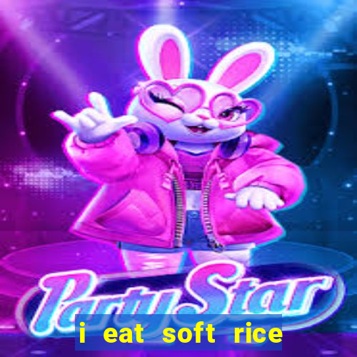 i eat soft rice in another world pt br cap 1